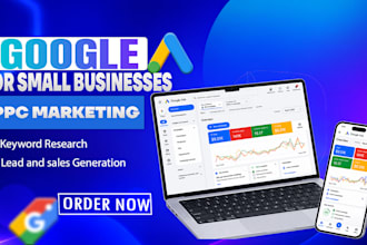 setup and manage google ads for small business to generate leads and sales