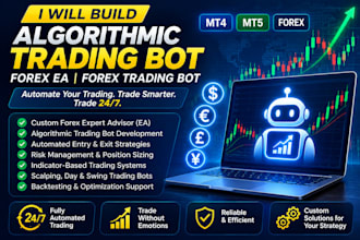 build algorithmic trading bot, forex ea, forex trading bot