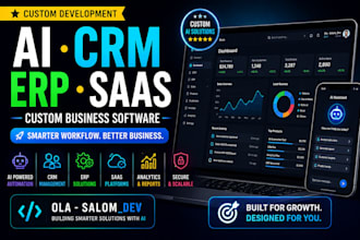 develop custom ai CRM erp and saas applications