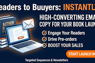 write email copy, email campaigns, and sales copy for author book launches