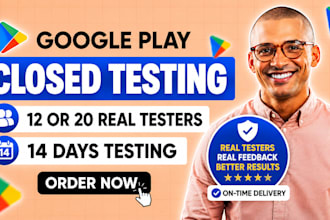 provide 12 testers for google play closed testing with a game or an app