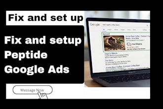 set up and fix google ads for peptide