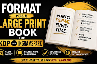 format your large print book for KDP and ingramspark