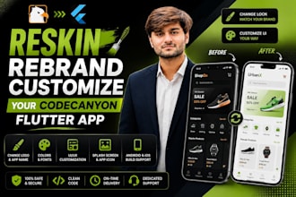 reskin, rebrand and customize your codecanyon flutter app