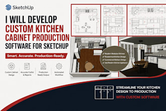 develop custom kitchen cabinet production software for sketchup