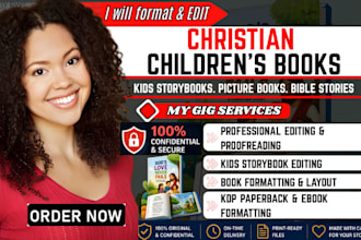 format and edit christian children books and kids storybook for KDP