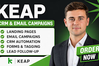 setup keap landing page email campaign and crm automation