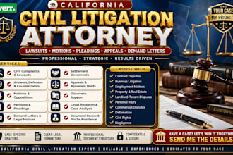 be your california civil litigation attorney for lawsuits, motions and pleadings