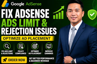 fix google adsense ads limit, rejection issues and optimize ad placement