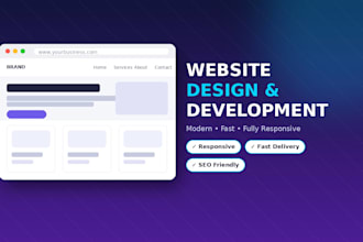 design and develop a professional responsive website for you