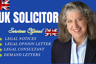 provide legal consulting or legal advisory, legal opinion letter as UK solicitor