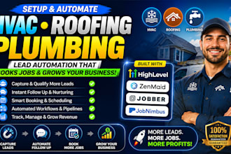 setup hvac roofing plumbing gohighlevel zenmaid jobber jobnimbus lead automation