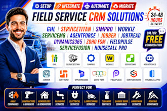 ghl servicetitan simpro workiz servicem8 agentforce jobber dynamics365 zoho fsm