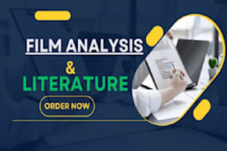 do movie review, film analysis, poetry and  literature analysis