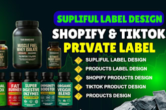 design shopify supliful product label, tiktok supplement label design and upload