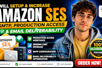 increase and setup amazon ses, SMTP, production access and email deliverability