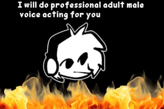 do professional adult male voice acting for you