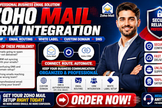 zoho mail crm integration setup email routing white label custom domain dns