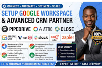 setup and integrate google workspace pipedrive attio close streak CRM zapier