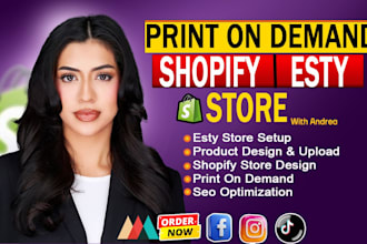 do print on demand store,shopify pod store, printify, printful, etsy pod store