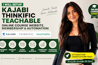 setup kajabi thinkific teachable online course website membership and automation
