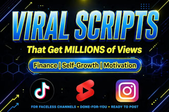 write viral finance and self growth scripts with hooks