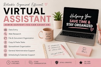 be your virtual assistant for admin tasks and organization