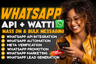 setup wati whatsapp API automation, chatbot,CRM integration and whatsapp mass dm