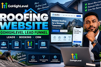build gohighlevel roofing website roofing lead generation gohighlevel funnel
