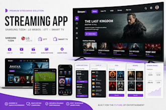 develop streaming and ott apps for samsung tizen, lg webos and smart tvs