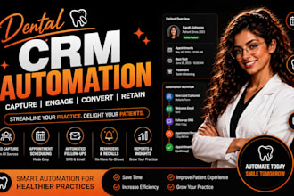 build dental CRM automation in gohighlevel