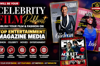 feature fashion, celebrity or movie story in top entertainment magazine media