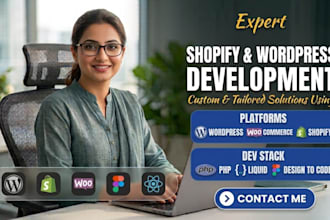 design or develop shopify website and wordpress website and build shopify store
