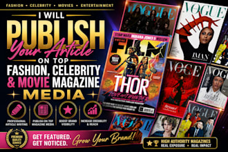 write and publish your article on top fashion, celebrity, movie magazine media