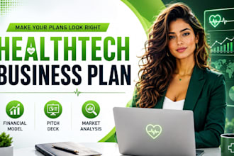 write healthtech business plan with financial model pitch deck market analysis