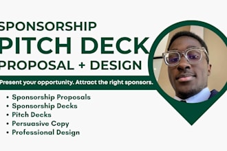 create a professional sponsorship proposal, sponsorship deck and pitch deck