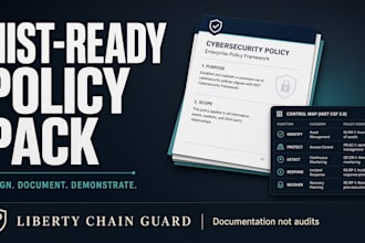 write cybersecurity policies and compliance readiness documentation