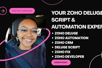 write custom zoho deluge scripts and automate your zoho crm workflows webhooks