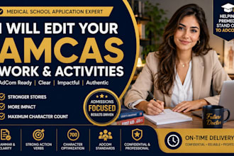 edit and perfect your amcas work  activities section medical school application