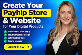 set up a payhip store and payhip website for your digital products