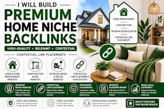 build premium home niche backlinks