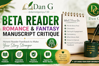 be your beta reader for romance and fantasy with manuscript critique