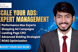 be your google ads adwords manager, PPC advertising expert