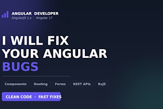 be your angular developer and fix any angularjs code issue or bug