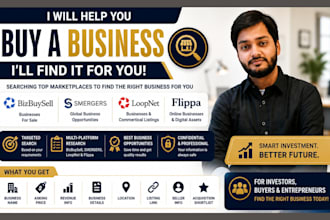 help you to buy a business on bizbuysell, smergers flippa loopnet