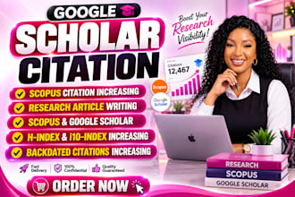 increase google scholar citation,write backdated and publish research articles