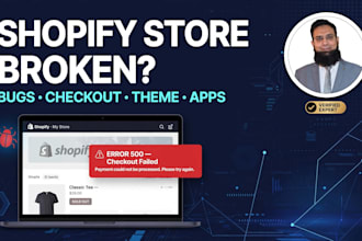 fix shopify errors bugs checkout theme and app issues