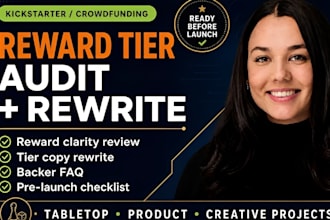audit and rewrite your kickstarter reward tiers