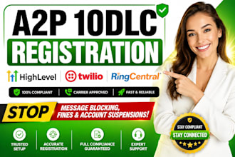 do a2p 10dlc registration for gohighlevel twilio ringcentral compliance