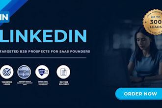 build a linkedin lead list of saas founders and decision makers